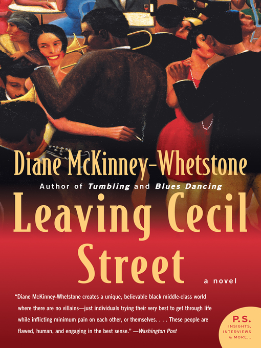 Title details for Leaving Cecil Street by Diane McKinney-Whetstone - Available